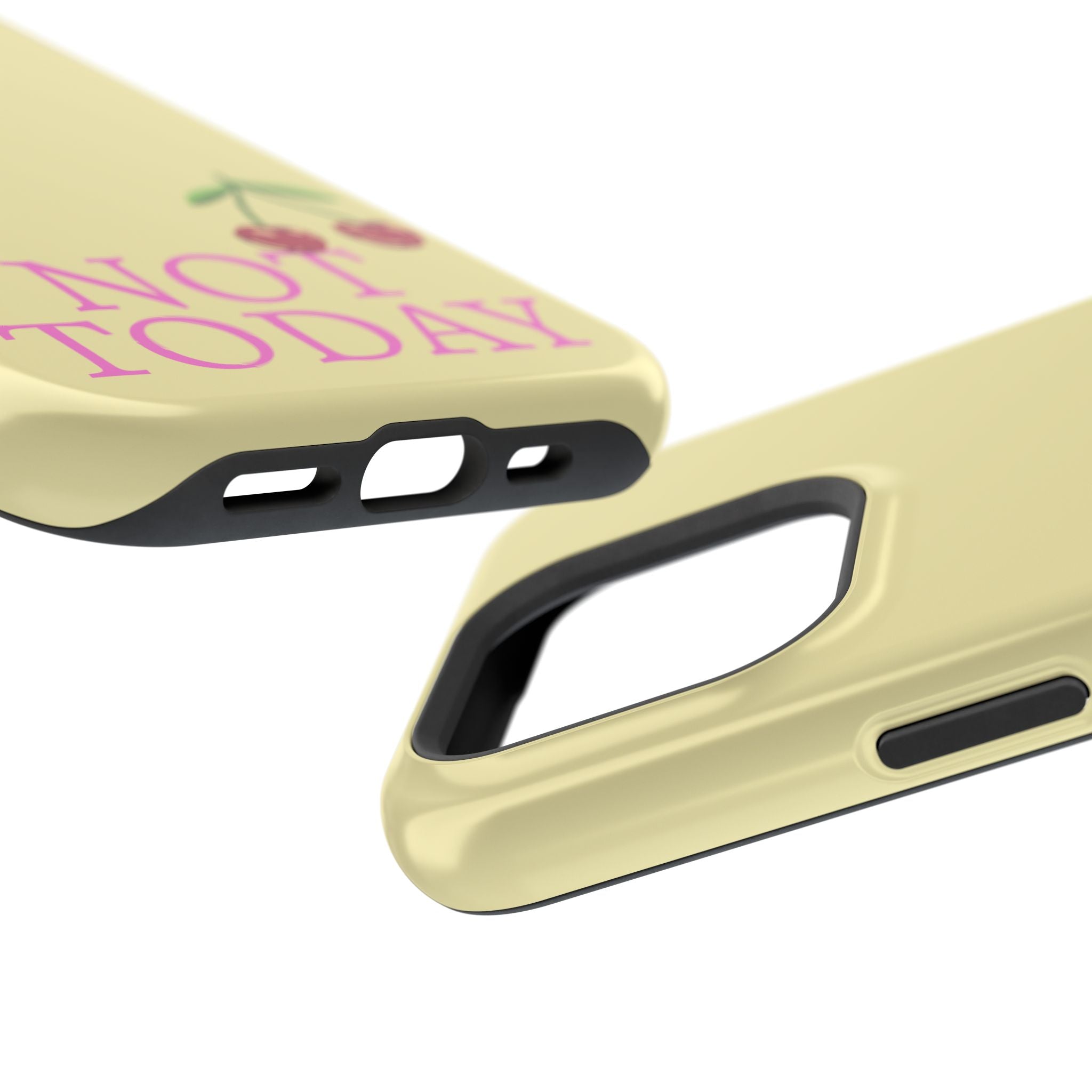 Not Today Cherry Phone Case