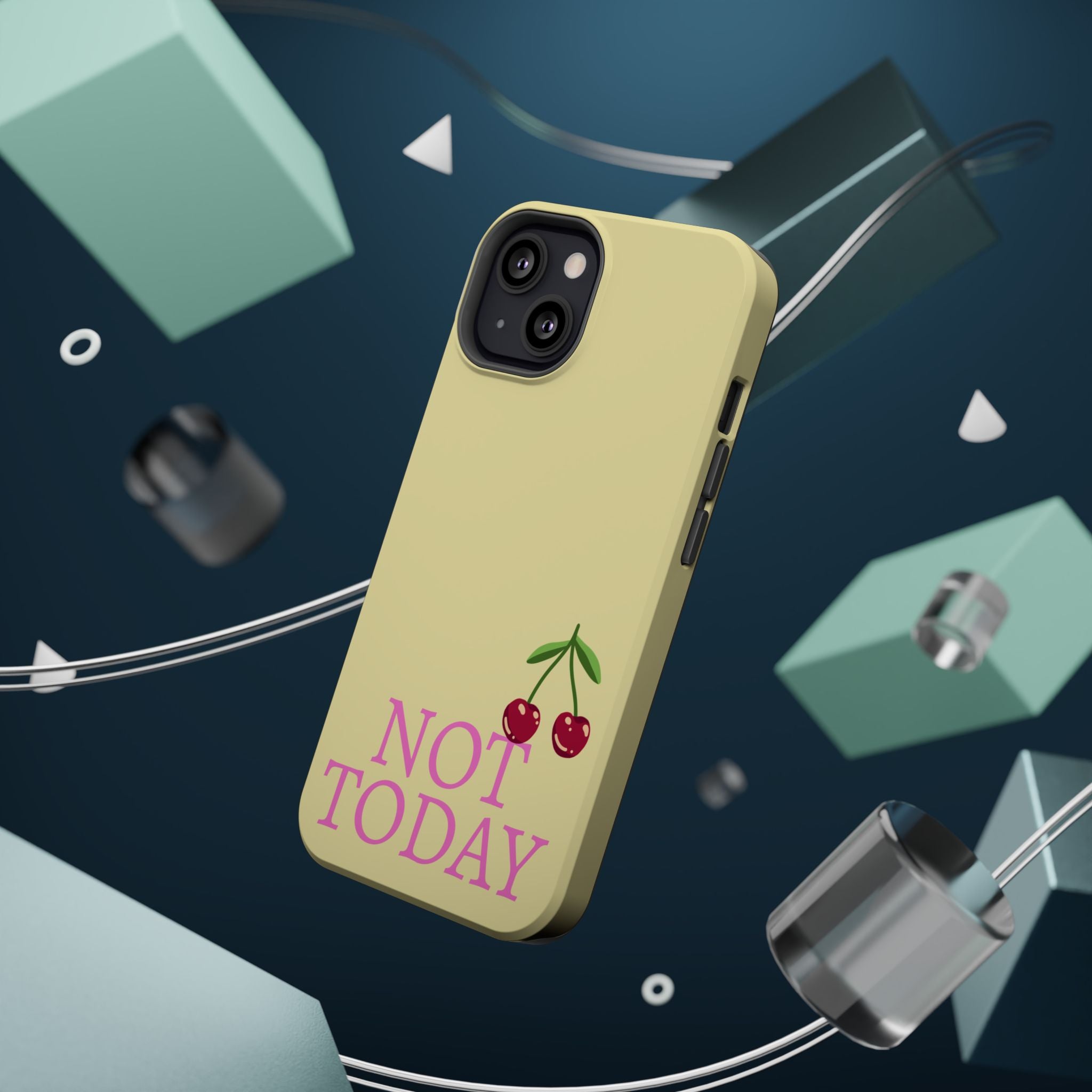 Not Today Cherry Phone Case