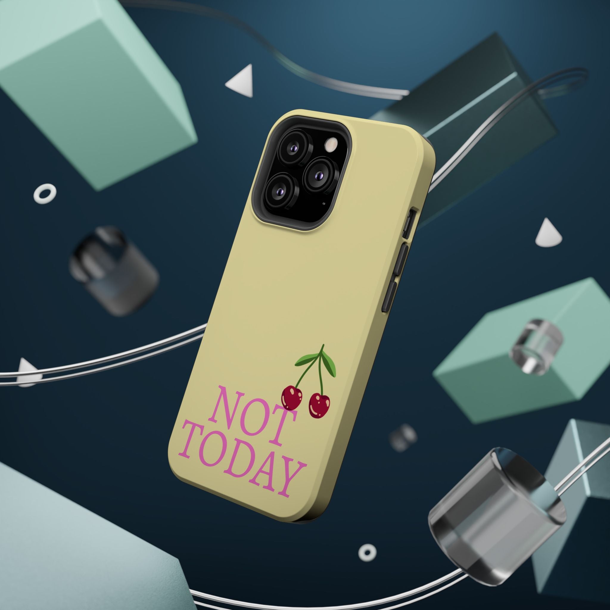 Not Today Cherry Phone Case