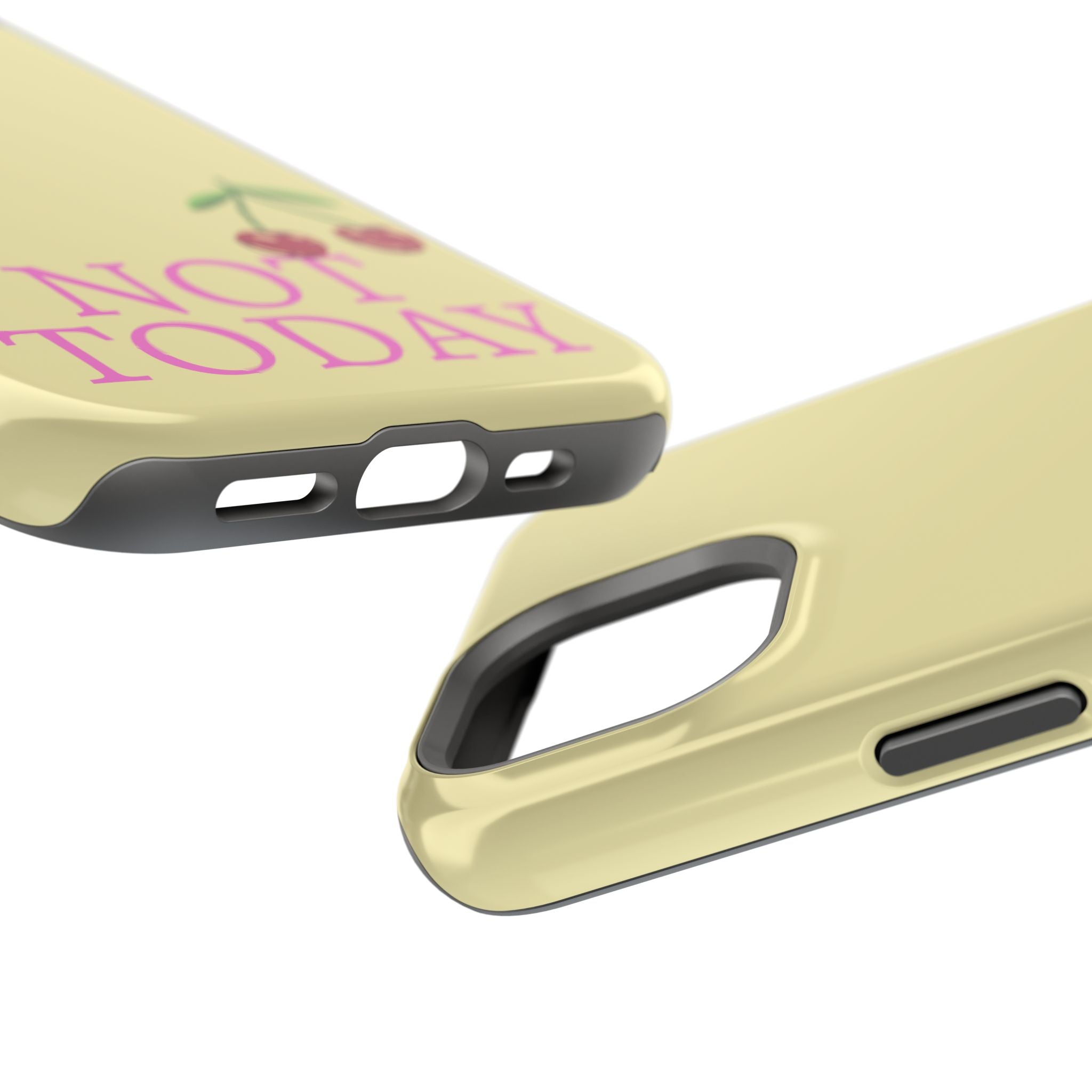 Not Today Cherry Phone Case