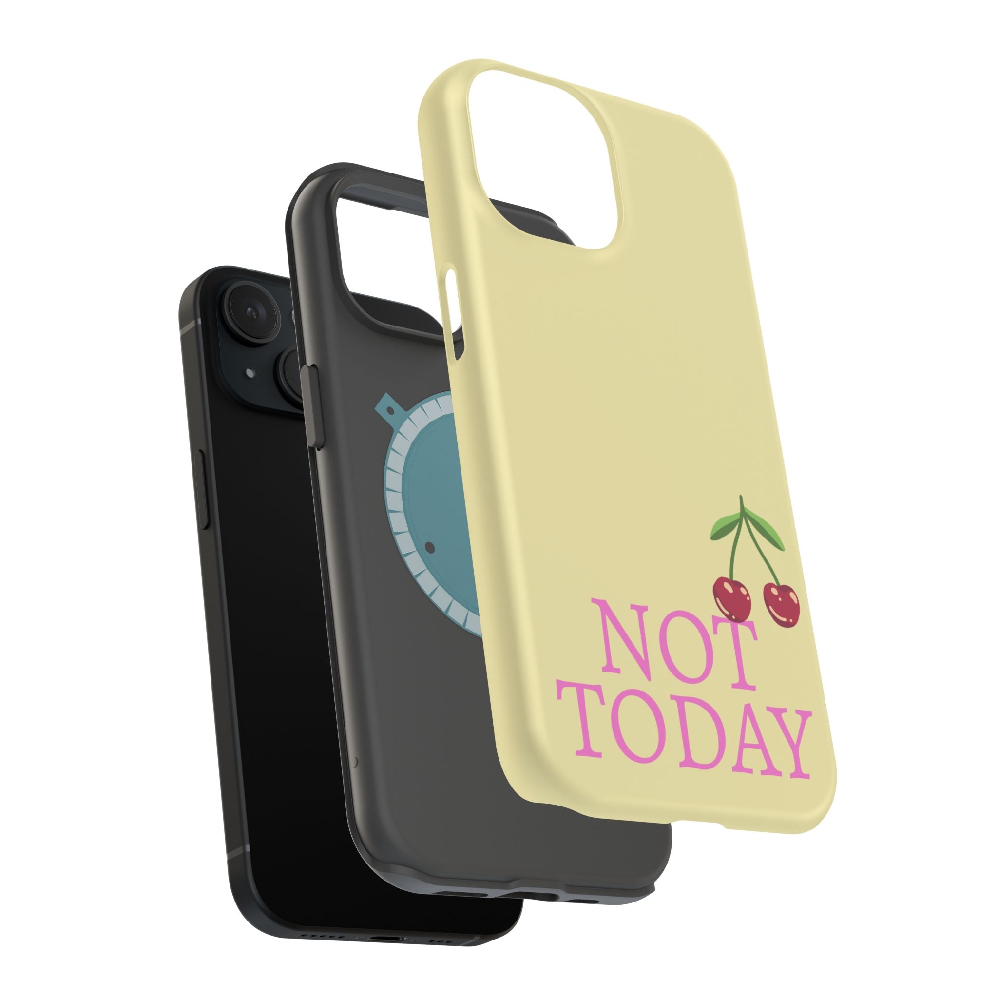 Not Today Cherry Phone Case