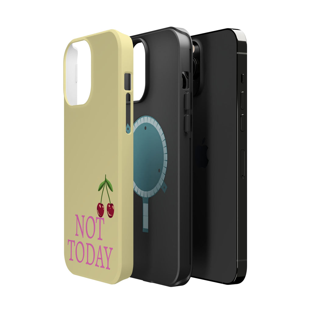 Not Today Cherry Phone Case