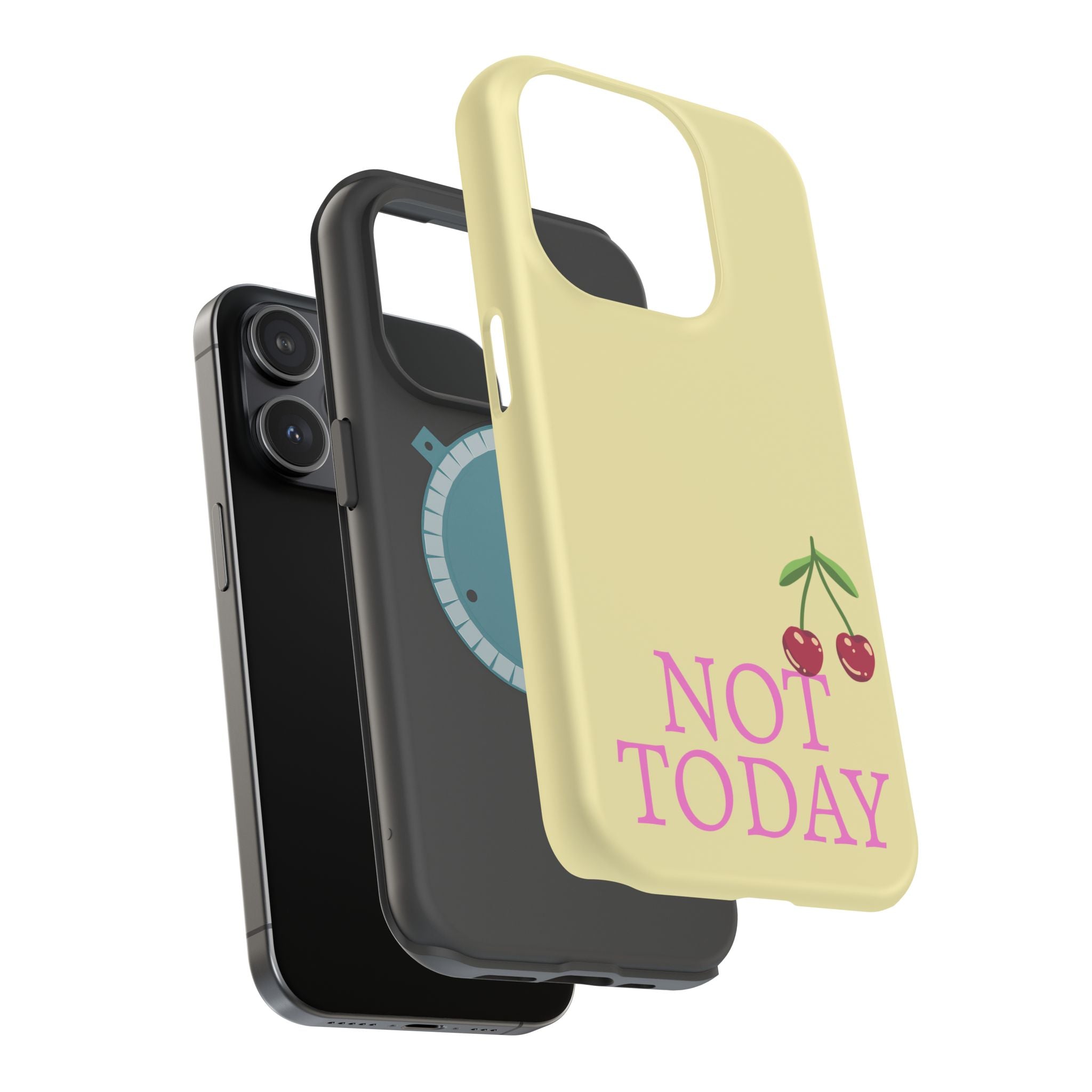 Not Today Cherry Phone Case